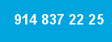 914 837 22 25 914 837 22 25